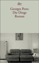 Georges Perec - Die Dinge
