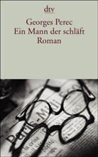 Georges Perec - Ein Mann der schläft