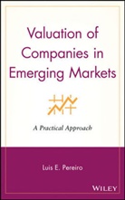 Le Pereiro, Luis E Pereiro, Luis E. Pereiro, PEREIRO LUIS E, Pereiro Luis E. - Valuation of Companies in Emerging Markets