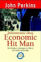 John Perkins - Bekenntnisse eines Economic Hit Man