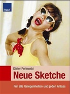 Dieter Perlowski - Neue Sketche