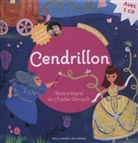 Charles Perrault, Anny Duperey - Cendrillon : texte intégral de Charles Perrault