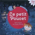 Charles Perrault, François Morel - Le petit Poucet : texte intégral de Charles Perrault