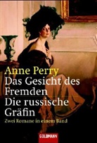 Anne Perry - Das Gesicht des Fremden. Die russische Gräfin