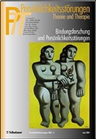 Peter Buchheim, Birger Dulz, Otto F. Kernberg - Persönlichkeitsstörungen, Theorie und Therapie (PTT) - H.2: Bindungsforschung und Persönlichkeitsstörungen