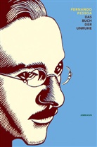 Fernando Pessoa - Das Buch der Unruhe des Hilfsbuchhalters Bernardo Soares