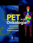 Hans-Jürgen Biersack, Peter Oehr, Jürgen Ruhlmann - PET in der Onkologie