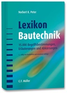 Norbert K. Peter - Lexikon Bautechnik