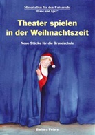 Barbara Peters - Theater spielen in der Weihnachtszeit