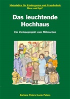 Barbar Peters, Barbara Peters, Lucia Peters - Das leuchtende Hochhaus, Schulausgabe