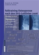 Ulrich Deuß, Klaus Peters, Klaus M Peters, Klaus M. Peters - Falltraining Osteoporose nach den DVO-Leitlinien 2006