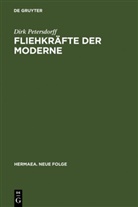 Dirk von Petersdorff - Fliehkräfte der Moderne
