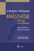 P M Osswald, P. M. Osswald, Peter M. Osswald, Peter Michael Osswald, Petroianu, G Petroianu... - Anästhesie in Frage und Antwort