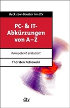 Thorsten Petrowski - PC-& IT-Abkürzungen von A - Z