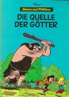 Peyo - Johann und Pfiffikus - Bd.11: Die Quelle der Götter