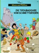 Peyo - Johann und Pfiffikus - Bd.7: Die Troubadoure vom Schmetterhorn