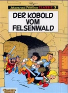 Peyo - Johann und Pfiffikus, Classic - Bd.3: Der Kobold vom Felsenwald, Vorzugsausgabe