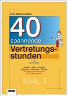 Karin Pfeiffer - 40 spannende Vertretungsstunden