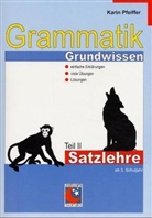 Karin Pfeiffer - Grammatik Grundwissen - 2: Satzlehre