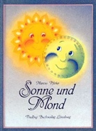 Marcus Pfister - Sonne und Mond