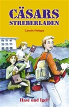 Carolin Philipps - Cäsars Streberladen, Schulausgabe