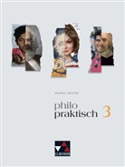 Christ Bohschke, Christa Bohschke, Klau Draken, Klaus Draken, Helmut u a Engels, Jör Peters... - Philo-praktisch, Ausgabe Nordrhein-Westfalen - 3: philopraktisch 3