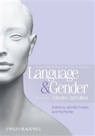 Coates, J Coates, Jennifer Coates, Pia Pichler, Pia (Goldsmiths Pichler, Pia/ Coates Pichler... - Language and Gender