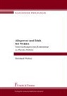 Reinhard Pichler - Allegorese und Ethik bei Proklos