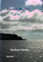 Herbert Piefke - Irischer Herbst