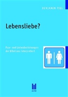 Benjamin Piel - Lebensliebe?