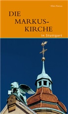 Ellen Pietrus - Die Markuskirche in Stuttgart