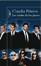 Claudia Piñeiro - Las viudas de los jueves