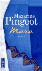 Mazarine Pingeot - Mara