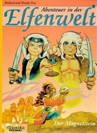 Richard Pini, Wendy Pini - Abenteuer in der Elfenwelt - Bd.5: Abenteuer in der Elfenwelt - Der Magnetstein