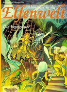 Richard Pini, Wendy Pini - Abenteuer in der Elfenwelt - Bd.6: Abenteuer in der Elfenwelt - Die Vogelgeister