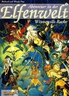 Richard Pini, Wendy Pini - Abenteuer in der Elfenwelt - Bd.8: Abenteuer in der Elfenwelt - Winnowills Rache