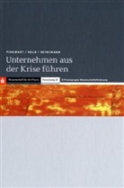 Daniel Heinemann, Susanne Kolb, Andreas Pinkwart - Unternehmen aus der Krise führen