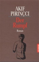 Akif Pirincci, Akif Pirinçci - Der Rumpf