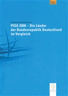 Cordula Artelt, Cordula Artelt u a, Jürge Baumert, Jürgen Baumert, Deutsches Pisa-Konsortium, Eckhard Klieme... - PISA 2000 - Die Länder der Bundesrepublik Deutschland im Vergleich