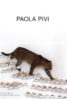 Paola Pivi, Adam Szymczyk - Paola Pivi. It just keeps getting better