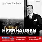 Andreas Platthaus, Christoph Pischel - Alfred Herrhausen, 9 Audio-CDs + 1 MP3-CD (Audiolibro)