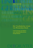 Nina Pleuger - Der 'Vocabularius rerum' von Wenzeslaus Brack