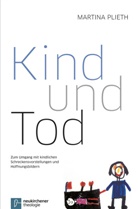 Martina Plieth - Kind und Tod