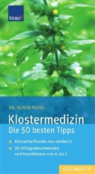 Oliver Ploss - Klostermedizin