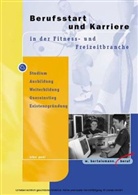 Elke Pohl - Berufsstart und Karriere in der Fitness- und Freizeitbranche