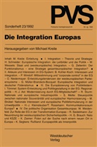 Michae Kreile, Michael Kreile - Politische Vierteljahresschrift (PVS) - 23: Die Integration Europas