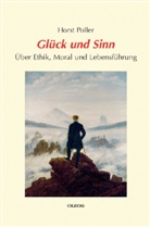 Horst Poller - Glück und Sinn