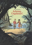 POMMAUX, Yvan Pommaux, Bettina Wegenast - ACHTUNG UNGEHEUER