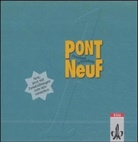 Pont NeuF - 1: 2 Audio-CDs zum Lehrbuch (Livre audio)