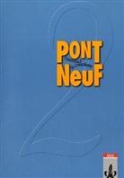 Pont NeuF - Bd.2: Lehrbuch